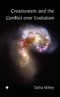 Cover: Creationism and the Conflict over Evolution - James Clarke & Co Ltd