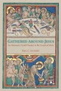 Cover: Gathered Around Jesus - James Clarke & Co Ltd