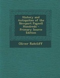 Cover: History and Antiquities of the Newport Pagnell Hundreds - Nabu Press