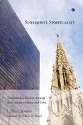Cover: Subversive Spirituality - James Clarke & Co Ltd