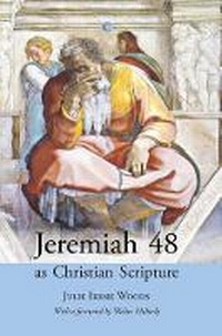 Enlarge image Cover: Jeremiah 48 as Christian Scripture - James Clarke & Co Ltd