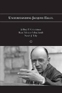 Enlarge image Cover: Understanding Jacques Ellul - James Clarke & Co Ltd
