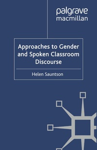 Enlarge image Cover: Approaches to Gender and Spoken Classroom Discourse - Palgrave Macmillan