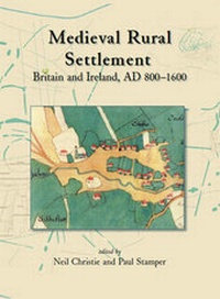 Enlarge image Cover: Medieval Rural Settlement - Windgather Press