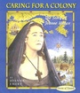 Cover: Caring for a Colony - Napoleon Publishing