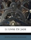 Cover: Le Livre De Jade - Nabu Press