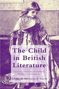 Cover: The Child in British Literature - Palgrave Macmillan