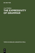 Cover: The Expressivity of Grammar - De Gruyter Mouton