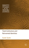 Cover: Total Institutions and Reinvented Identities - Palgrave Macmillan