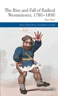 Cover: The Rise and Fall of Radical Westminster, 1780-1890 - Palgrave Macmillan