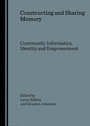 Cover: Constructing and Sharing Memory - Cambridge Scholars Publishing