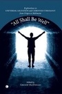 Cover: All Shall be Well - James Clarke & Co Ltd