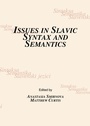 Cover: Issues in Slavic Syntax and Semantics - Cambridge Scholars Publishing