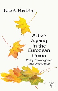 Abbildung von: Active Ageing in the European Union - Palgrave Macmillan