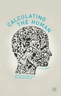 Cover: Calculating the Human - Palgrave Macmillan