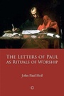 Cover: The Letters of Paul as Rituals of Worship - James Clarke & Co Ltd