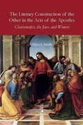 Cover: The Literary Construction of the Other in the Acts of the Apostles - James Clarke & Co Ltd