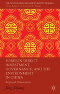 Cover: Foreign Direct Investment, Governance, and the Environment in China - Palgrave Macmillan