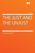 Cover: The Just and the Unjust - HardPress Ltd