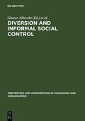 Cover: Diversion and Informal Social Control - De Gruyter