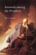 Cover: Jeremiah among the Prophets - James Clarke & Co Ltd
