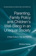 Cover: Parenting, Family Policy and Children's Well-Being in an Unequal Society - Palgrave Macmillan