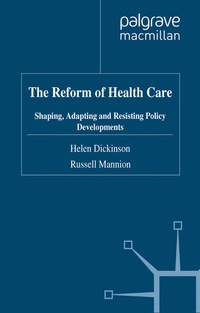 Abbildung von: The Reform of Health Care - Palgrave Macmillan