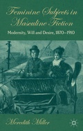 Cover: Feminine Subjects in Masculine Fiction - Palgrave Macmillan