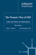 Cover: The Women's War of 1929 - Palgrave Macmillan