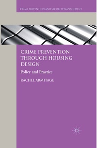 Enlarge image Cover: Crime Prevention through Housing Design - Palgrave Macmillan