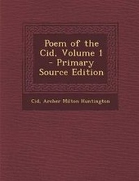 Enlarge image Cover: Poem of the Cid, Volume 1 - Primary Source Edition - Nabu Press