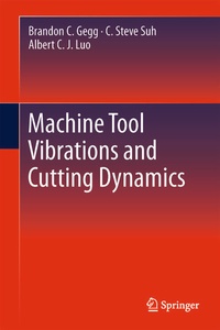 Enlarge image Cover: Machine Tool Vibrations and Cutting Dynamics - Springer