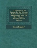 Cover: La Decouverte Du Passage Du Nord-Ouest - Nabu Press