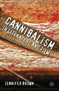 Cover: Cannibalism in Literature and Film - Palgrave Macmillan