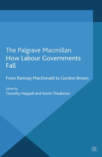 Abbildung von: How Labour Governments Fall - Palgrave Macmillan