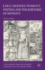 Cover: Early Modern Women's Writing and the Rhetoric of Modesty - Palgrave Macmillan