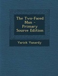 Cover: The Two-Faced Man - Nabu Press