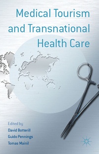 Abbildung von: Medical Tourism and Transnational Health Care - Palgrave Macmillan