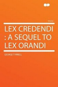 Enlarge image Cover: Lex Credendi : a Sequel to Lex Orandi - HardPress Ltd