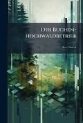 Cover: Der Buchen-Hochwaldbetrieb - Nabu Press