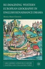 Bild: Re-imagining Western European Geography in English Renaissance Drama - Palgrave Macmillan