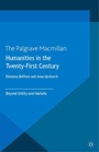 Cover: Humanities in the Twenty-First Century - Palgrave Macmillan
