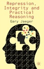 Cover: Repression, Integrity and Practical Reasoning - Palgrave Macmillan