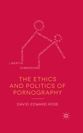 Cover: The Ethics and Politics of Pornography - Palgrave Macmillan