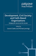 Cover: Development, Civil Society and Faith-Based Organizations - Palgrave Macmillan