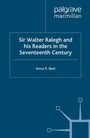 Cover: Sir Walter Ralegh and his Readers in the Seventeenth Century - Palgrave Macmillan