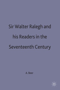 Enlarge image Cover: Sir Walter Ralegh and his Readers in the Seventeenth Century - Palgrave Macmillan