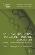 Cover: Latin American Urban Development into the Twenty First Century - Palgrave Macmillan