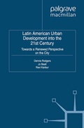Cover: Latin American Urban Development into the Twenty First Century - Palgrave Macmillan