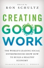 Cover: Creating Good Work - Palgrave MacMillan